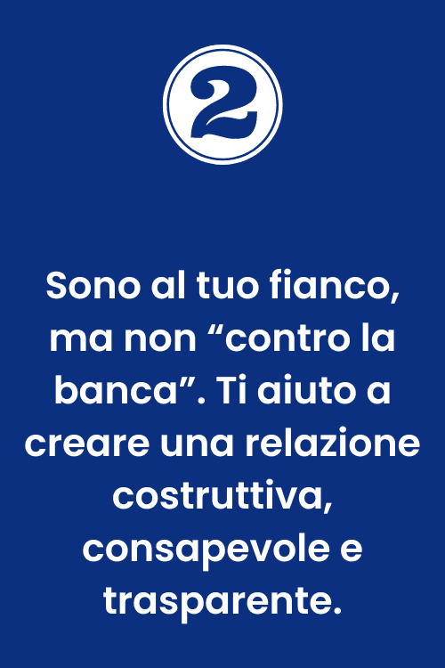 Relazione costruttiva con la banca Direttore di Banca in Affitto che aiuta l’imprenditore a costruire un rapporto trasparente e collaborativo con la banca