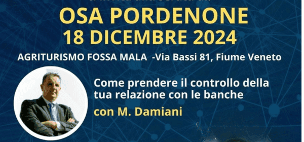 Locandina evento OSA Pordenone 18 dicembre 2024 a Fiume Veneto con Marco Damiani del Direttore di Banca in Affitto